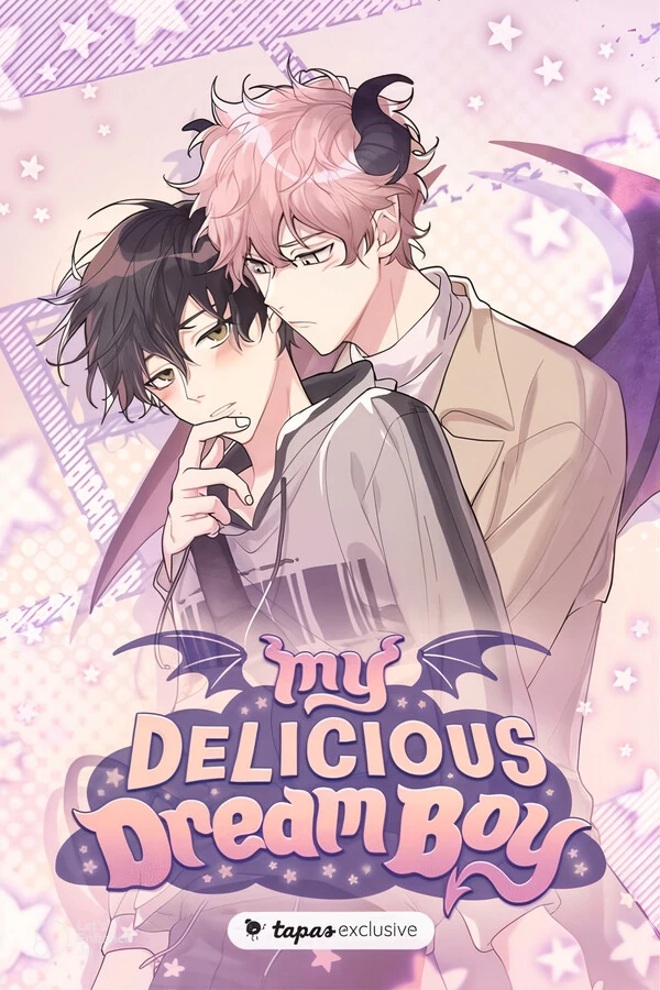 My Delicious Dream Boy [AnZhe]